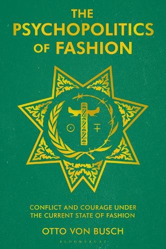 The psychopolitics fashion - of,