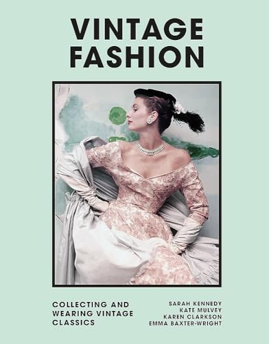 Vintage fashion collecting - vintage,