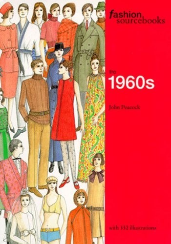 Fashion sourcebooks the 1960s - sourcebooks:,