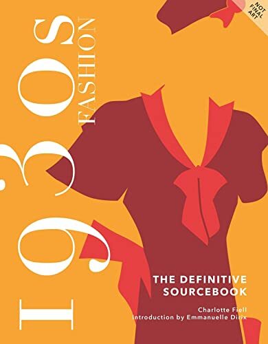 1930s fashion the definitive - 1930s,
